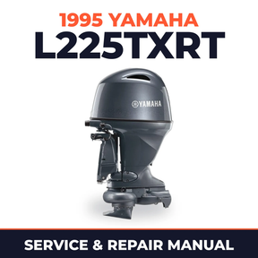 1995 Yamaha L225TXRT 2 stroke Service and Repair Manual