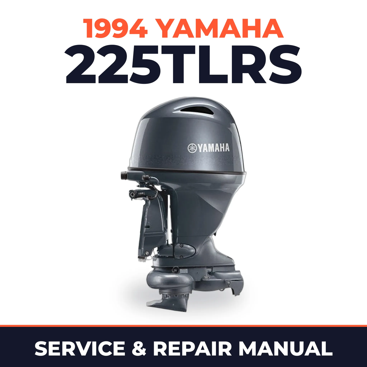 1994 Yamaha 225TLRS 2 stroke Service and Repair Manual