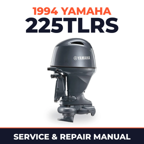 1994 Yamaha 225TLRS 2 stroke Service and Repair Manual