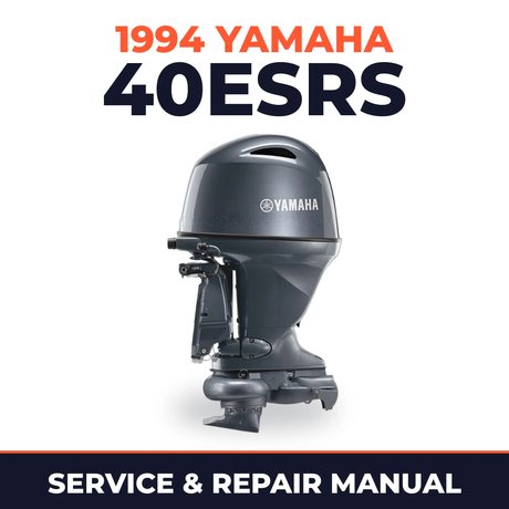 1994 Yamaha 40ESRS 2 stroke Service and Repair Manual