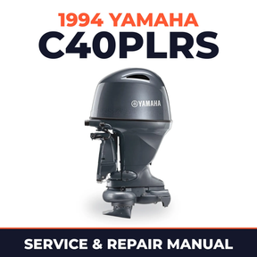 1994 Yamaha C40PLRS 2 stroke Service and Repair Manual