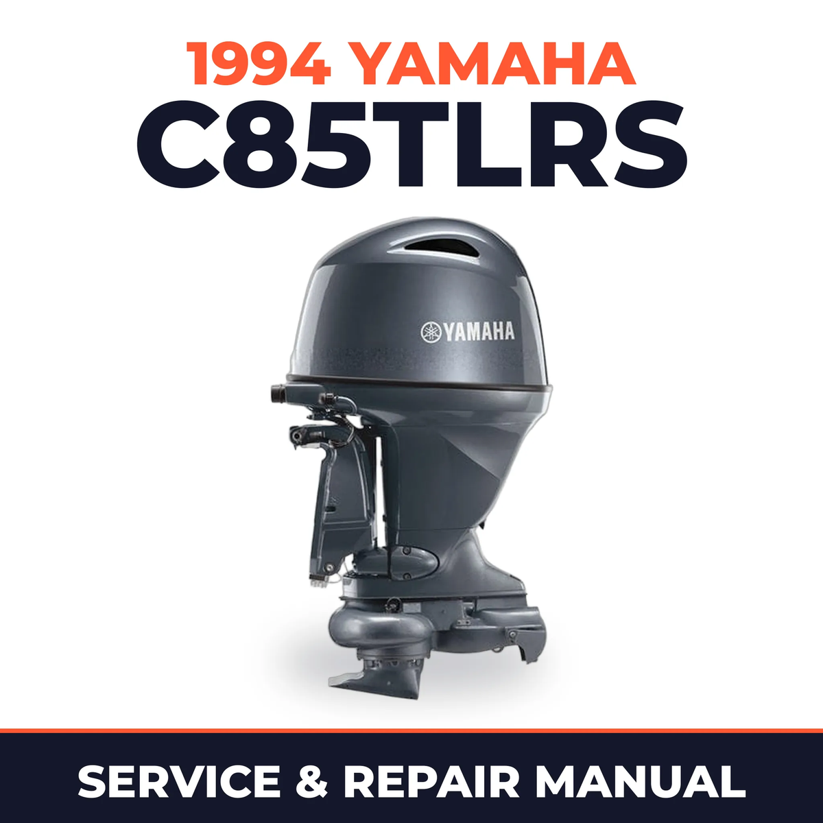 1994 Yamaha C85TLRS 2 stroke Service and Repair Manual