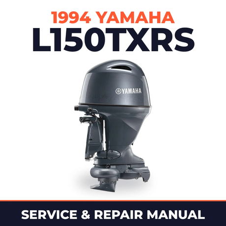 1994 Yamaha L150TXRS 2 stroke Service and Repair Manual