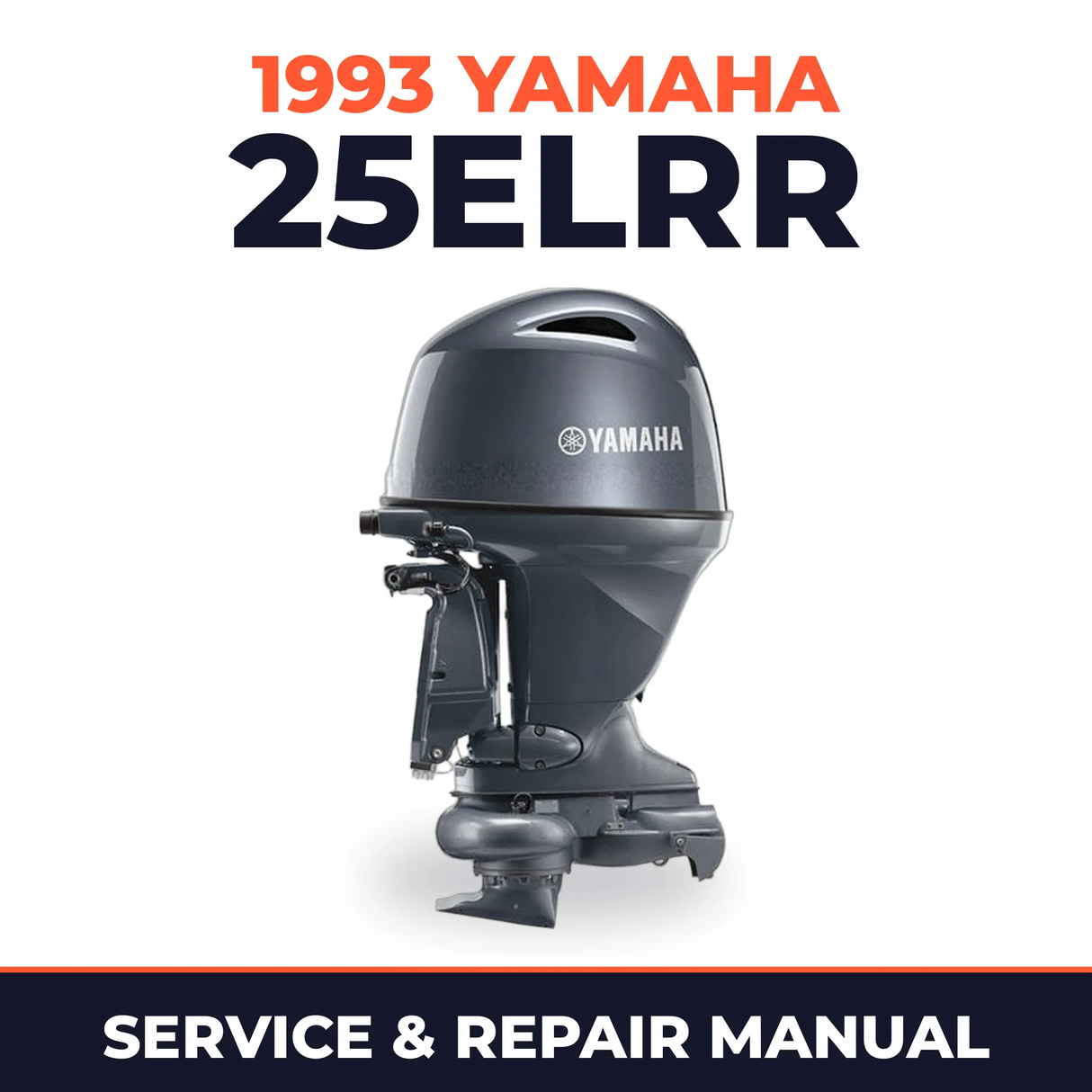 1993 Yamaha 25ELRR 2 stroke Service and Repair Manual