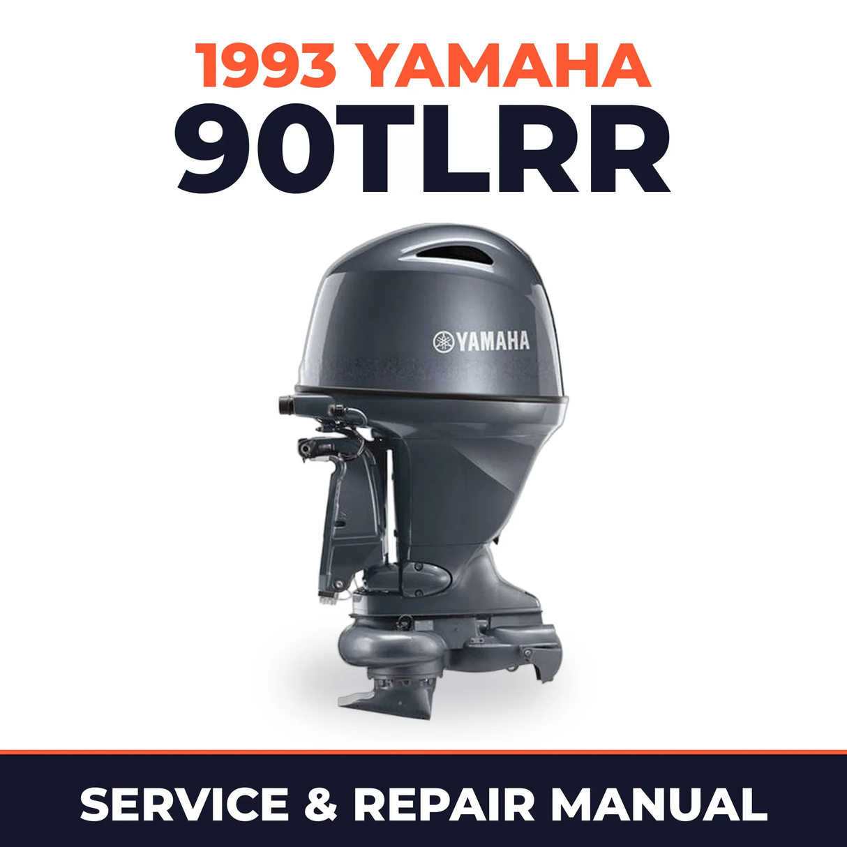1993 Yamaha 90TLRR 2 stroke Service and Repair Manual