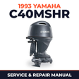 1993 Yamaha C40MSHR 2 stroke Service and Repair Manual