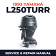 1993 Yamaha L250TURR 2 stroke Service and Repair Manual