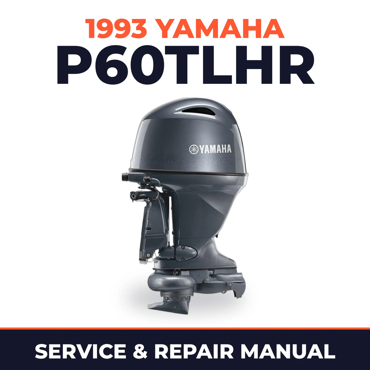 1993 Yamaha P60TLHR 2 stroke Service and Repair Manual