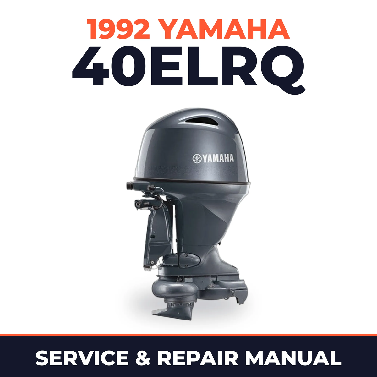 1992 Yamaha 40ELRQ 2 stroke Service and Repair Manual