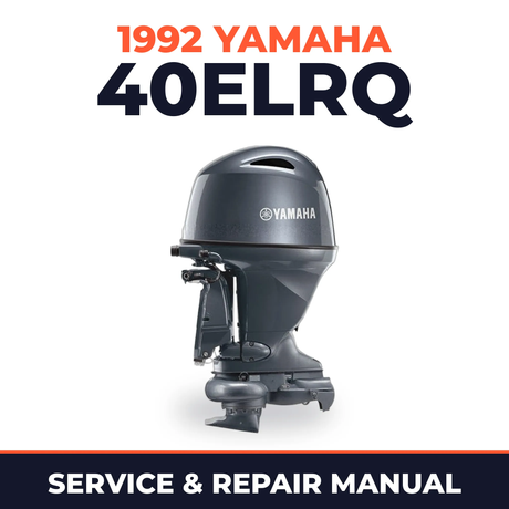 1992 Yamaha 40ELRQ 2 stroke Service and Repair Manual