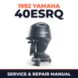 1992 Yamaha 40ESRQ 2 stroke Service and Repair Manual