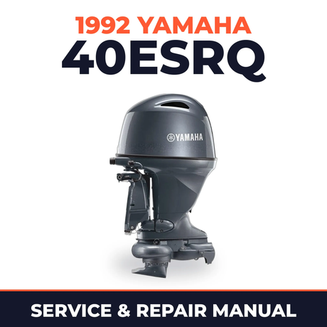 1992 Yamaha 40ESRQ 2 stroke Service and Repair Manual