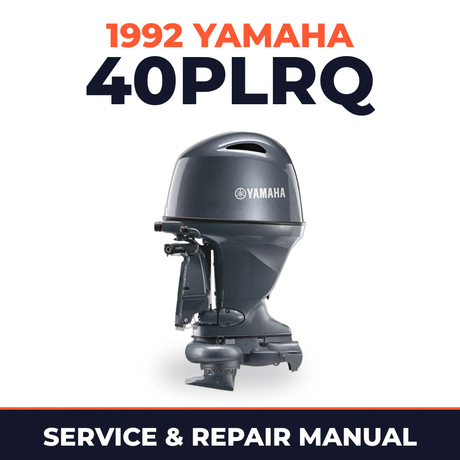 1992 Yamaha 40PLRQ 2 stroke Service and Repair Manual