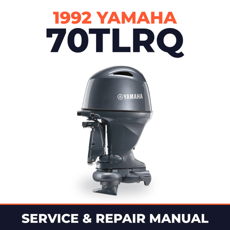 1992 Yamaha 70TLRQ 2 stroke Service and Repair Manual