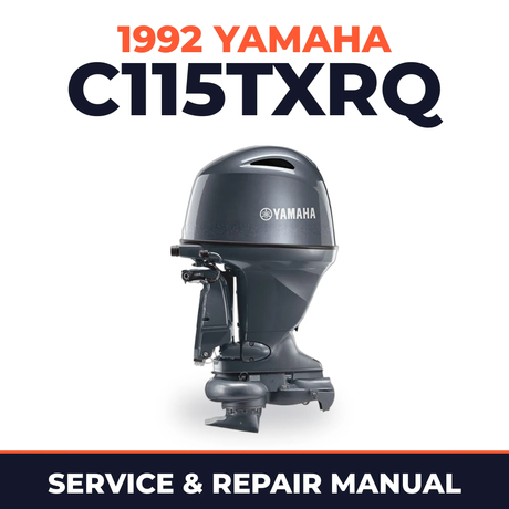 1992 Yamaha C115TXRQ 2 stroke Service and Repair Manual