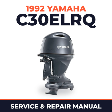 1992 Yamaha C30ELRQ 2 stroke Service and Repair Manual