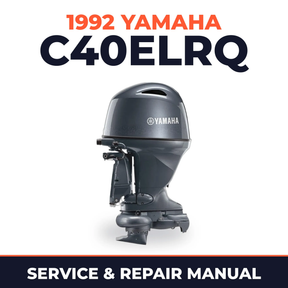 1992 Yamaha C40ELRQ 2 stroke Service and Repair Manual