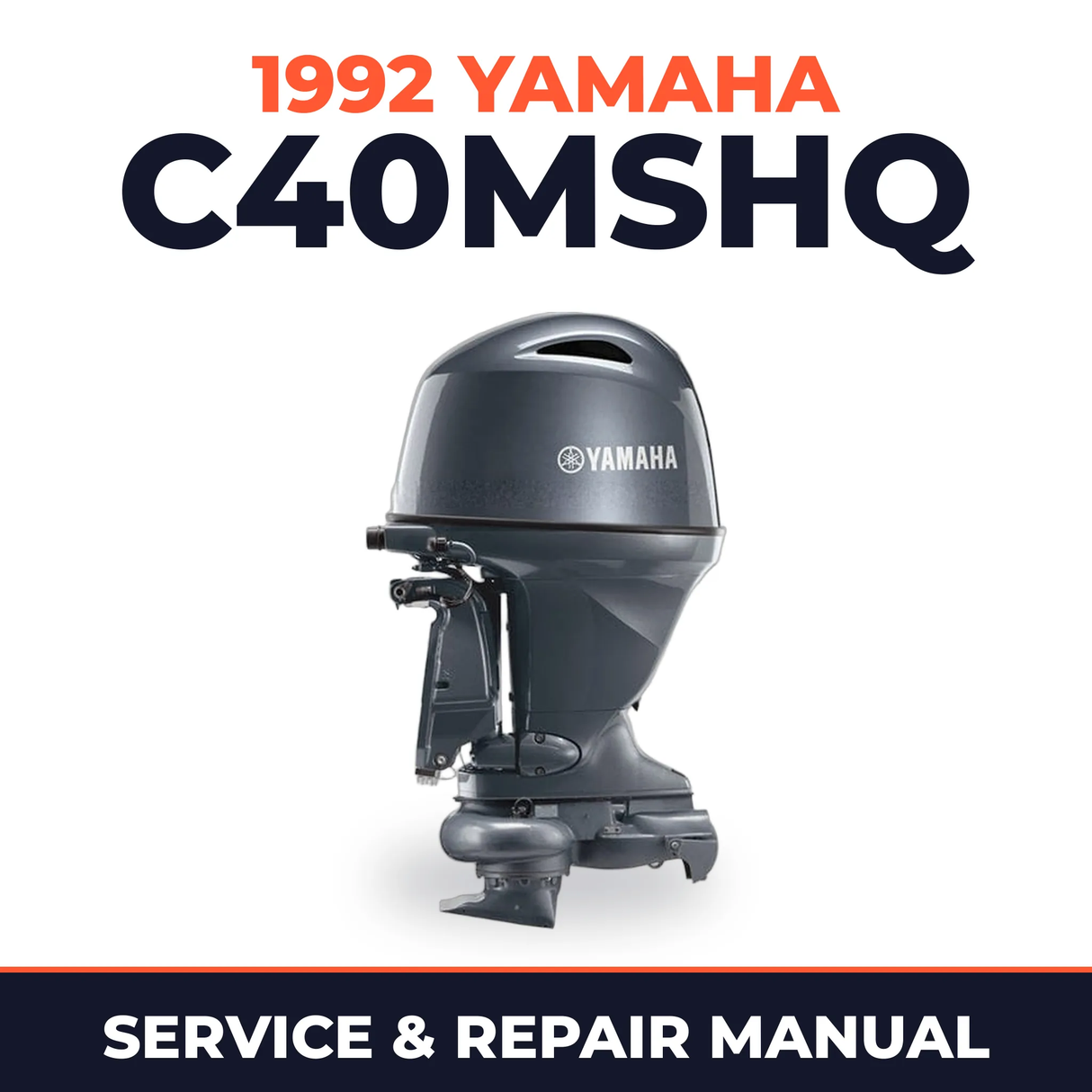 1992 Yamaha C40MSHQ 2 stroke Service and Repair Manual