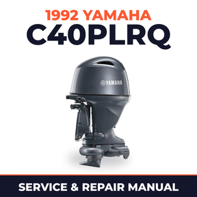 1992 Yamaha C40PLRQ 2 stroke Service and Repair Manual