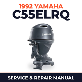 1992 Yamaha C55ELRQ 2 stroke Service and Repair Manual