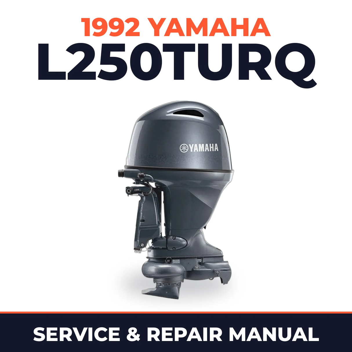 1992 Yamaha L250TURQ 2 stroke Service and Repair Manual