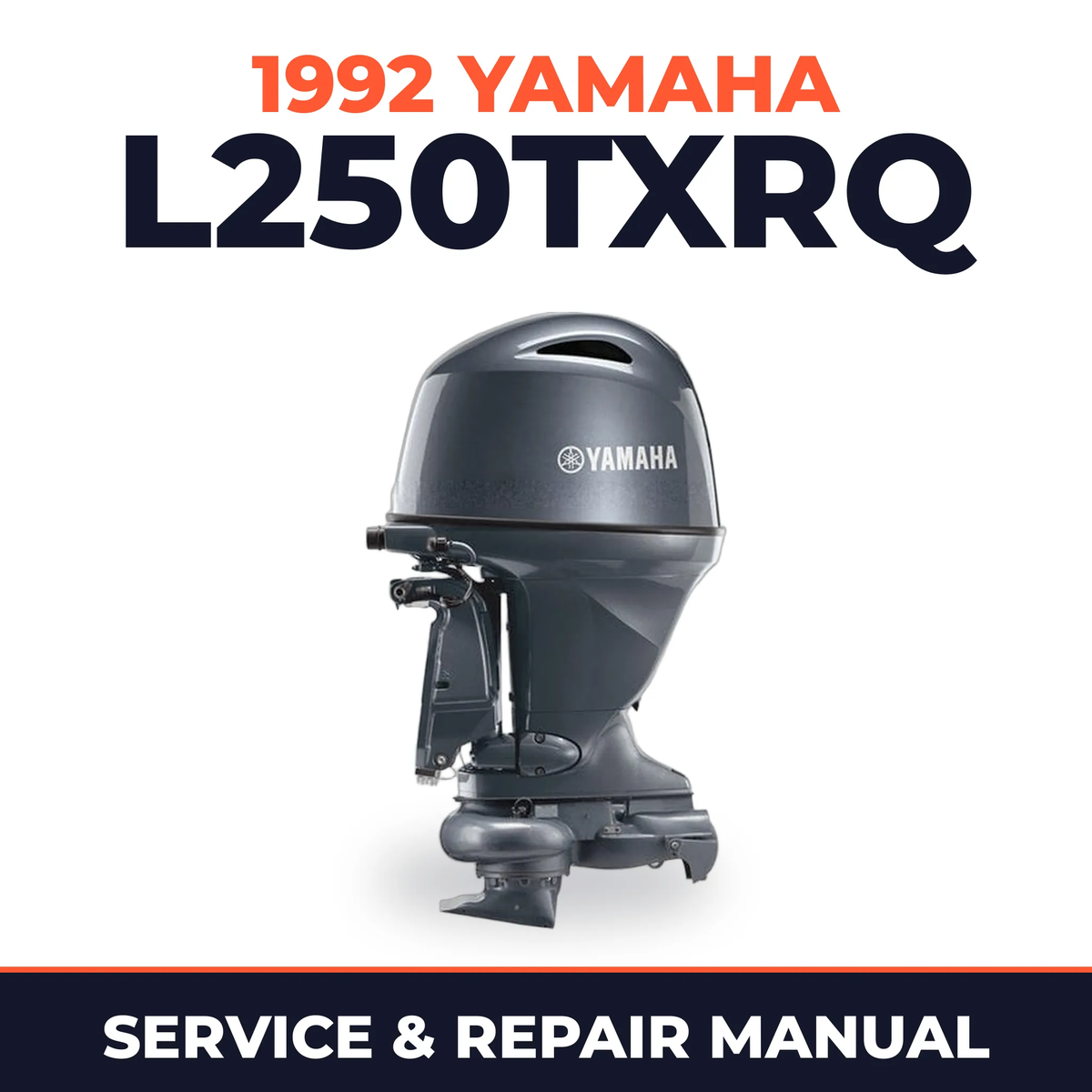 1992 Yamaha L250TXRQ 2 stroke Service and Repair Manual