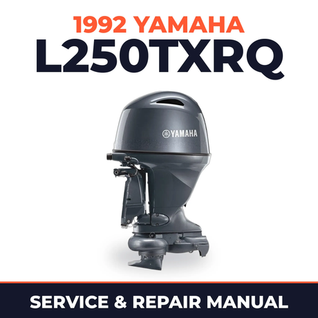 1992 Yamaha L250TXRQ 2 stroke Service and Repair Manual