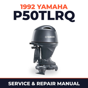 1992 Yamaha P50TLRQ 2 stroke Service and Repair Manual