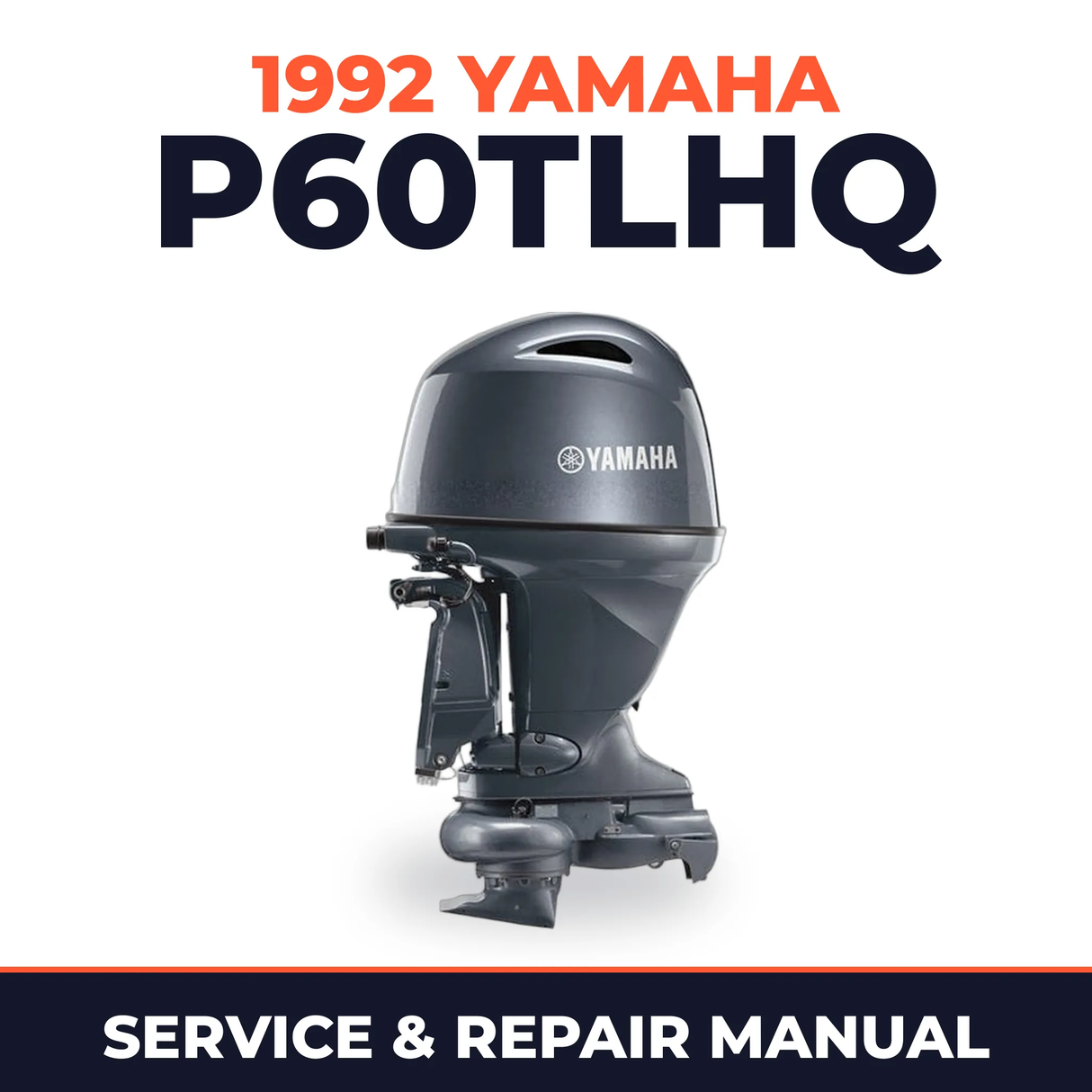 1992 Yamaha P60TLHQ 2 stroke Service and Repair Manual