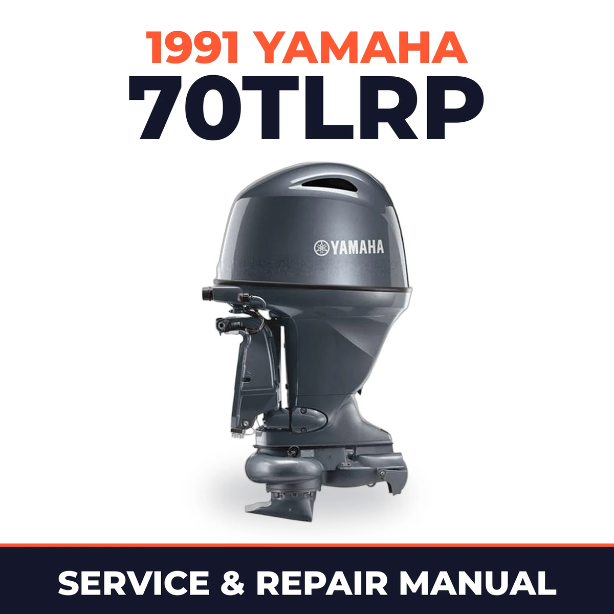 1991 Yamaha 70TLRP 2 stroke Service and Repair Manual