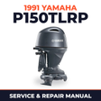 1991 Yamaha P150TLRP 2 stroke Service and Repair Manual