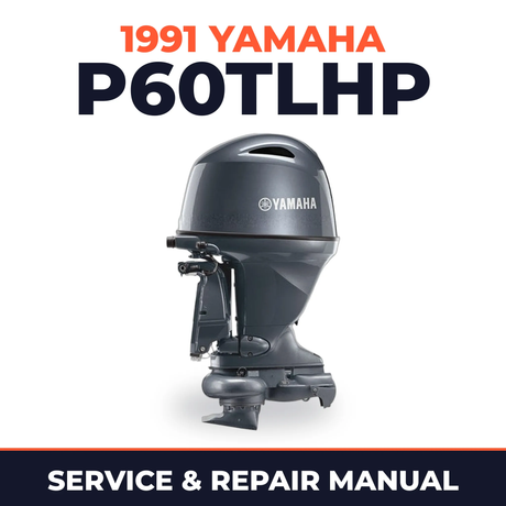 1991 Yamaha P60TLHP 2 stroke Service and Repair Manual