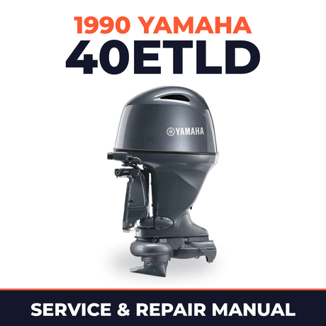 1990 Yamaha 40ETLD 2 stroke Service and Repair Manual