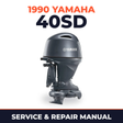 1990 Yamaha 40SD 2 stroke Service and Repair Manual