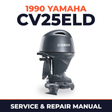 1990 Yamaha CV25ELD 2 stroke Service and Repair Manual
