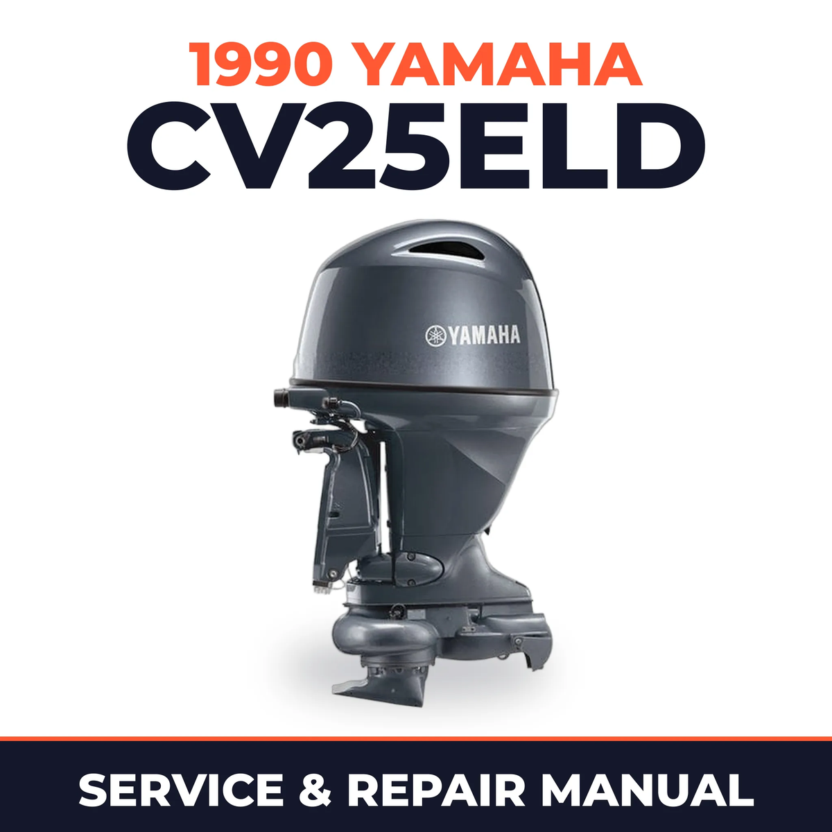 1990 Yamaha CV25ELD 2 stroke Service and Repair Manual