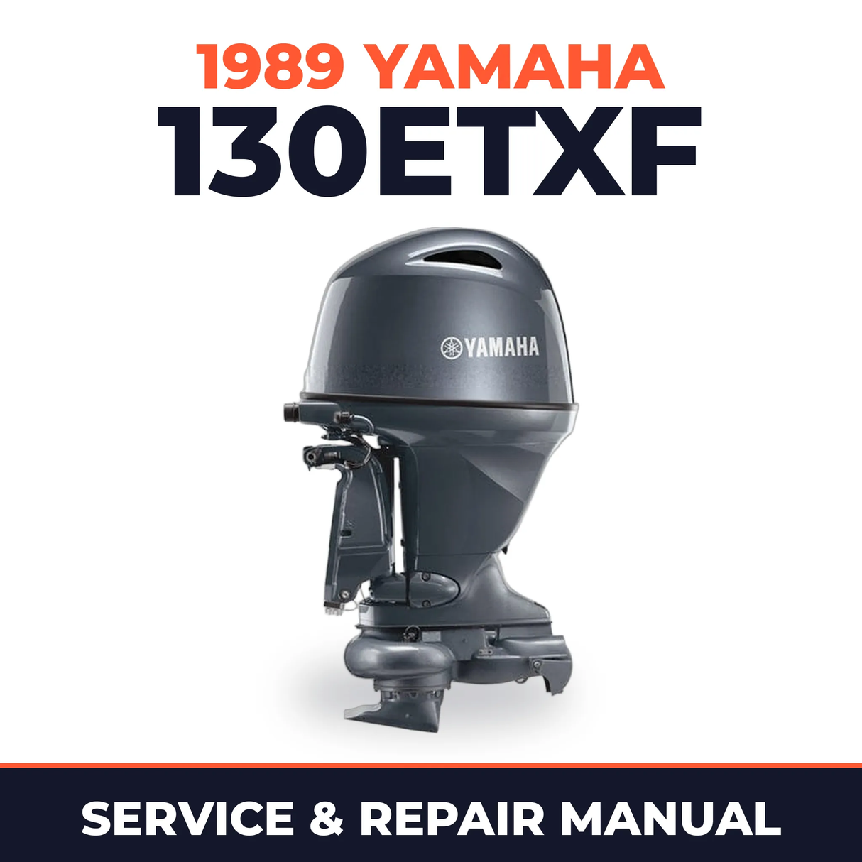 1989 Yamaha 130ETXF 2 stroke Service and Repair Manual