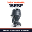 1989 Yamaha 15ESF 2 stroke Service and Repair Manual