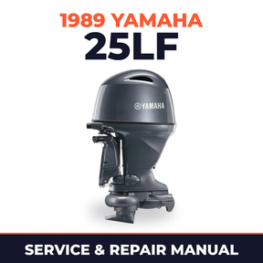 1989 Yamaha 25LF 2 stroke Service and Repair Manual
