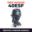 1989 Yamaha 40ESF 2 stroke Service and Repair Manual