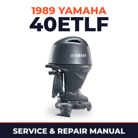 1989 Yamaha 40ETLF 2 stroke Service and Repair Manual