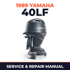 1989 Yamaha 40LF 2 stroke Service and Repair Manual