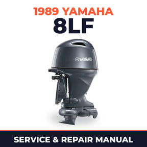 1989 Yamaha 8LF 2 stroke Service and Repair Manual