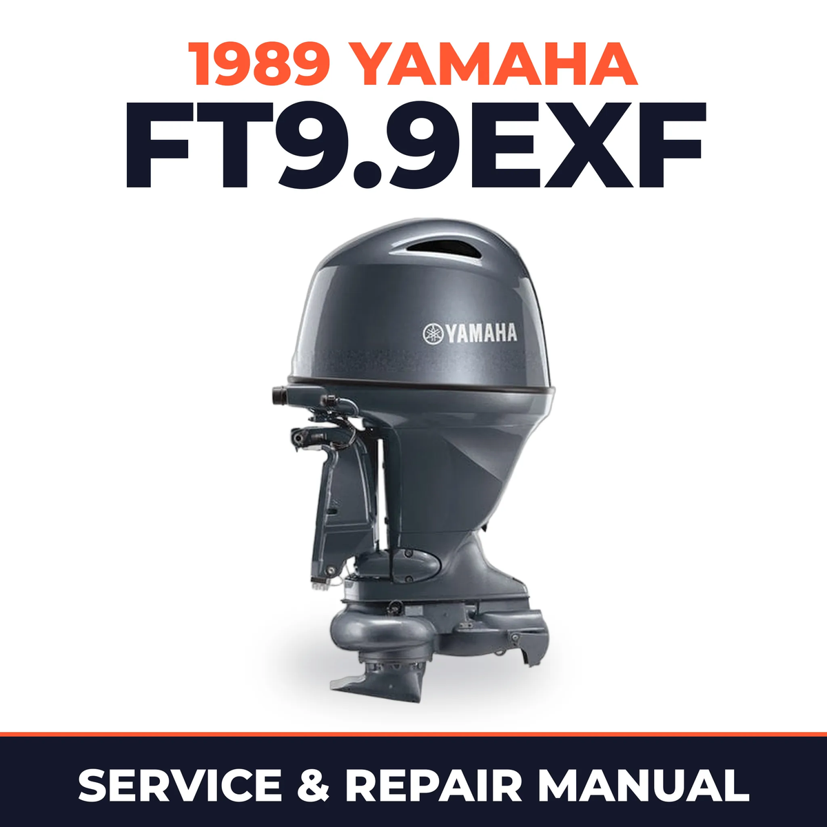 1989 Yamaha FT9.9EXF 4 stroke Service and Repair Manual