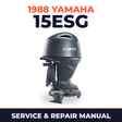 1988 Yamaha 15ESG 2 stroke Service and Repair Manual