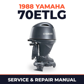 1988 Yamaha 70ETLG 2 stroke Service and Repair Manual