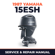 1987 Yamaha 15ESH 2 stroke Service and Repair Manual