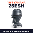 1987 Yamaha 25ESH 2 stroke Service and Repair Manual