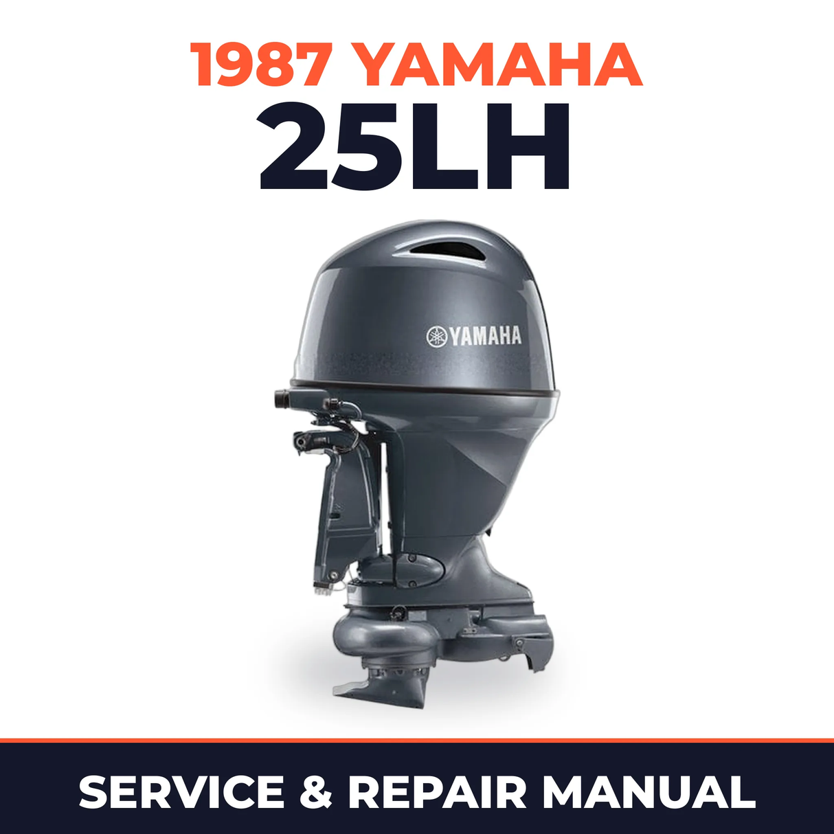 1987 Yamaha 25LH 2 stroke Service and Repair Manual