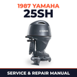 1987 Yamaha 25SH 2 stroke Service and Repair Manual